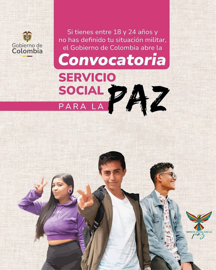 El gobierno de Colombia abre convocatoria a participar en el Servicio Social para la Paz, SSP